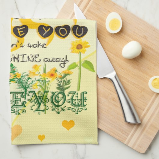 Linge De Cuisine Vous êtes mon soleil (Quart Plié)