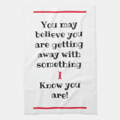 Linge De Cuisine Vous Pouvez Croire Que Je Connais L'Humour (Vertical)