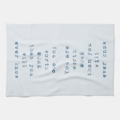 Linge De Cuisine Vous valez plus que vous ne le sauriez (Horizontal)