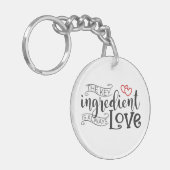 L'ingrédient clé est l'amour Valentine | Porte-clé (Devant gauche)