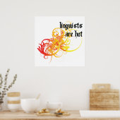 Linguïsten zijn heet poster (Keuken)