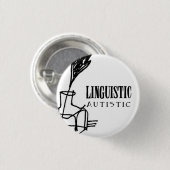 Linguïstisch autistisch badge ronde button 3,2 cm (Voorkant /achterkant)