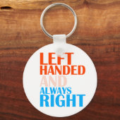 LINKS BEHANDELD EN ALTIJD RECHTS SLEUTELHANGER (Voorkant)