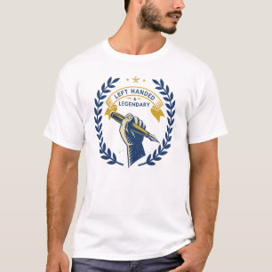 Linkshandig & Legendarisch T-shirt