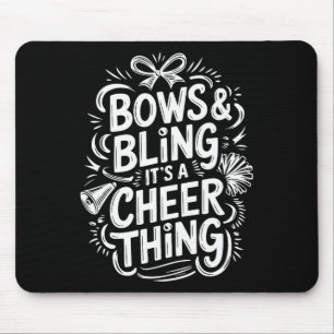 Linten en Bling Het Is Een Cheer Ding, Cheerleader Muismat