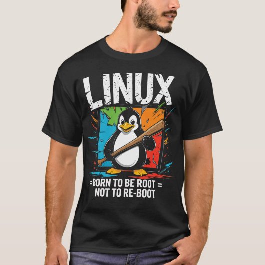 Linux - Born To Be Root T-shirt (Voorkant)
