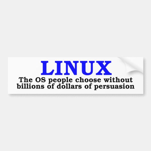 Linux. De OS mensen kiezen... Bumpersticker (Voorkant)