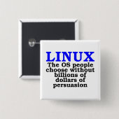 Linux. De OS mensen kiezen... Vierkante Button 5,1 Cm (Voorkant /achterkant)