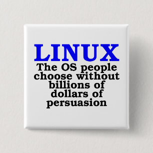 Linux. De OS mensen kiezen... Vierkante Button 5,1 Cm