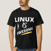 Linux is awesome T-shirt