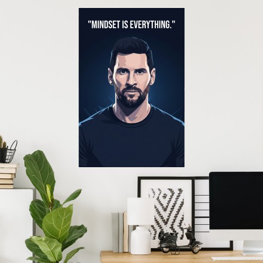 Lionel Messi Quote Poster – Mindset Is Everything (Thuiskantoor)