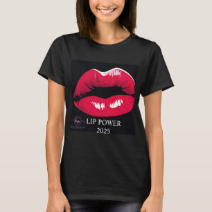 LIP POWER 2025 T-shirt