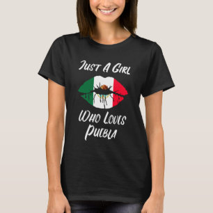 Lips Mond Love Mexicaanse Vlag Puebla T-shirt