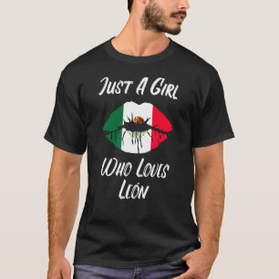 Lips Mouth Love Mexicaanse vlag Leon T-shirt