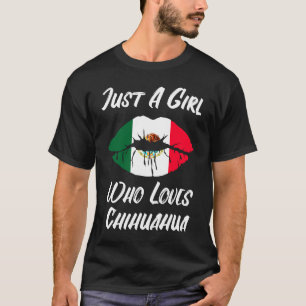 Lips Mouth Love Mexican Flag Chihuahua T-shirt