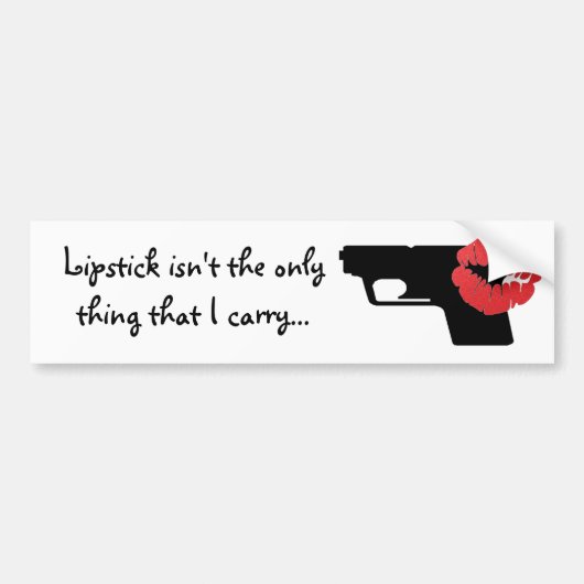 Lipstick is niet het enige dat ik draag... bumpersticker (Voorkant)