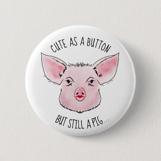 Lipstick op een varken ronde button 5,7 cm (Voorkant)