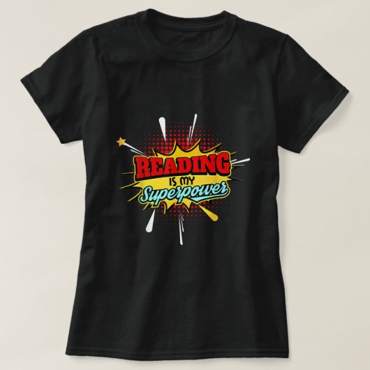 Lire Est Ma Chemise De Superpuissance, T-Shirt De  (Design devant)