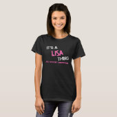 Lisa chose que vous ne comprendriez pas T-Shirt (Devant entier)