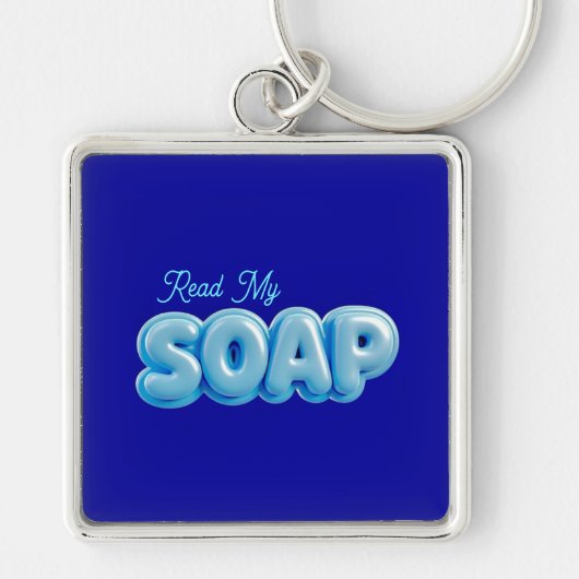 "Lisez mon SOAP" Porte-clés bleu (Devant)