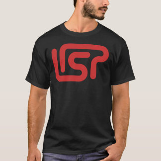 Lisp Programmation Langue Classique T-Shirt