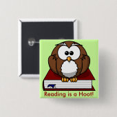 Literacy Awareness: Het lezen is een Hoot Vierkante Button 5,1 Cm (Voorkant /achterkant)