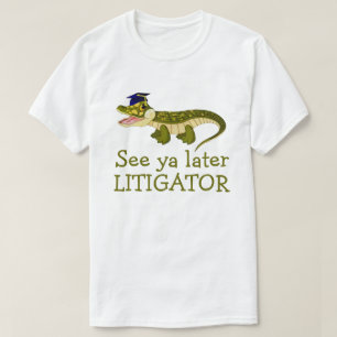 Litigator T-shirt