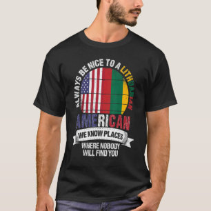 Litouws Amerikaan We kennen plekken waar Litouwen T-shirt