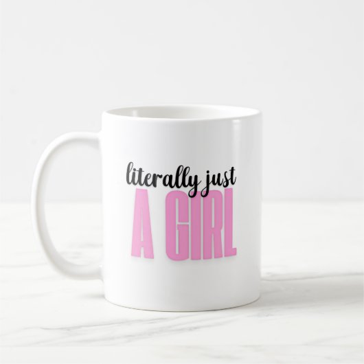 littéralement juste une fille - tasse (Gauche)
