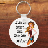 Little Bit Country en een Whole Lotta DIVA! Sleutelhanger (Voorkant)