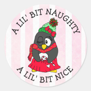 Little Bit Naughty, Little Bit Nice Funny Penguin Ronde Sticker