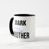 Little Brother Mug Mok (Voorkant links)