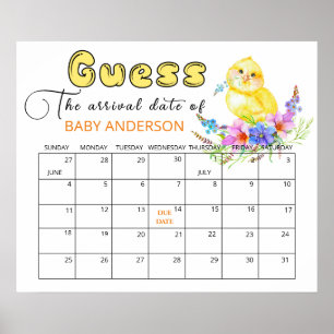 Little Chick Baby shower eens Due Date Calendar Poster