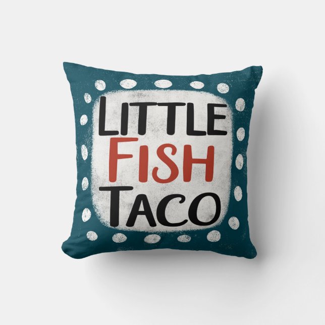 Little Fish Taco Sierkussen (Voorkant)