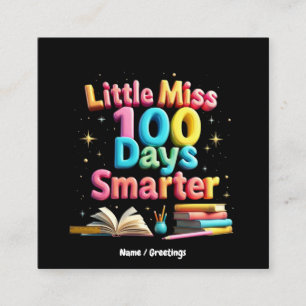 Little Miss 100 Days Smarter viert 100 dagen Vierkante Visitekaartje