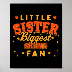 Little Sister Grootste Skifan Skiër Funny Winter Poster