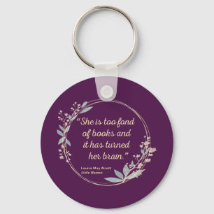 Little Women Quote II - Cute Style Sleutelhanger