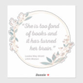 Little Women Quote II - Cute Style Sticker (Vel)