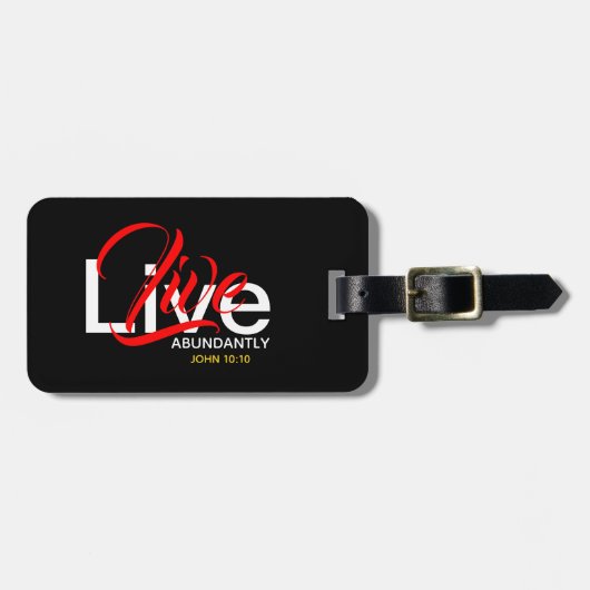 Live Abundantly John 10:10 Scripture Luggage Bagagelabel (Voorkant horizontaal)