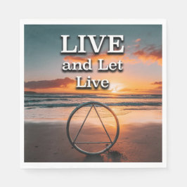 Live And Let Live Recovery Slogan Sunrise Servet