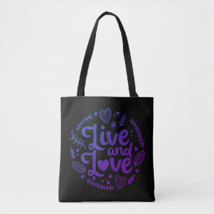Live and Love Draagtas