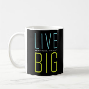 Live Big Mug 2