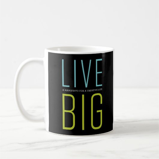Live Big Mug 2 (Gauche)