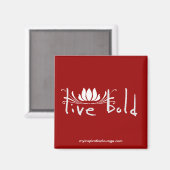 Live Bold Magnet Magneet (Voorkant / Achterkant)