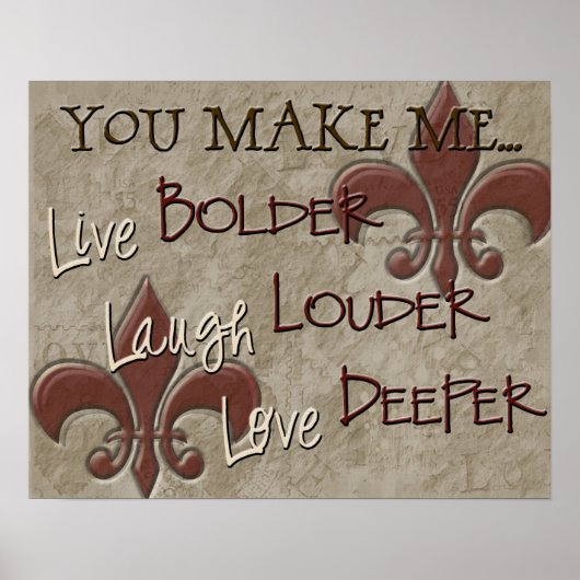 Live Bolder Laugh Louder Love Deeper Poster (Voorkant)