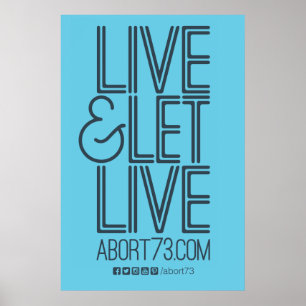 Live en laat live Poster (Abort73.com)