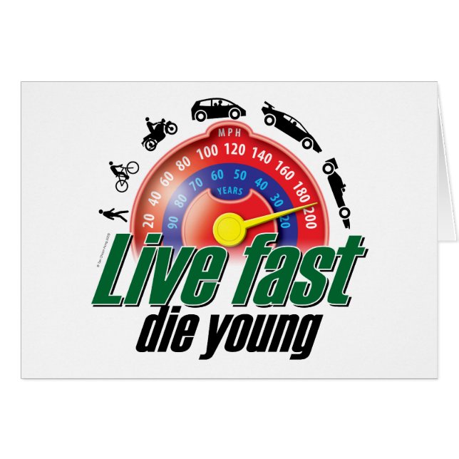 Live Fast Die Young (Devant horizontal)