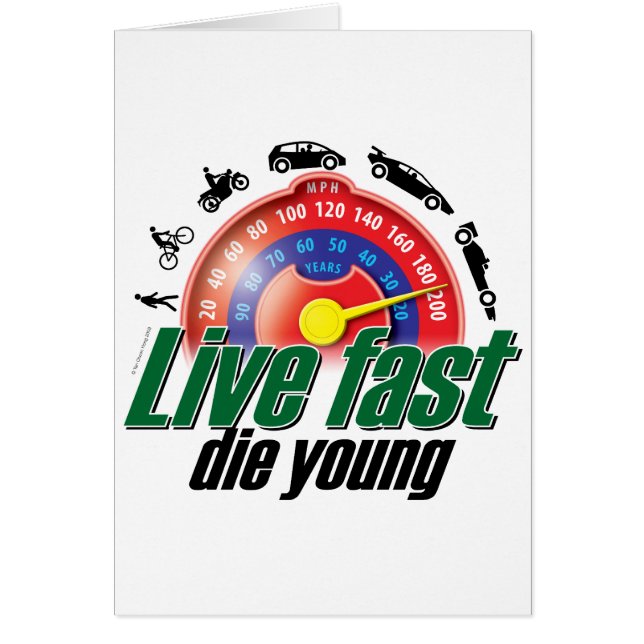 Live Fast Die Young (Devant)
