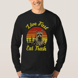 Live Fast Eat Trash Raccoon Camping  Retro T-shirt