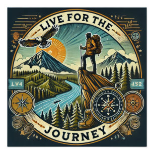 "Live for the Journey" Glanzend Poster Perfect Poster